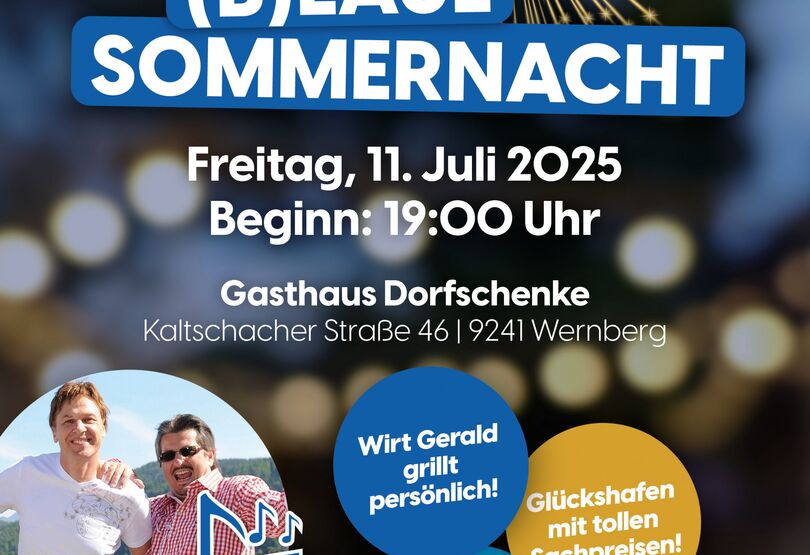 15. (B)laue Sommernacht der FPÖ Wernberg
